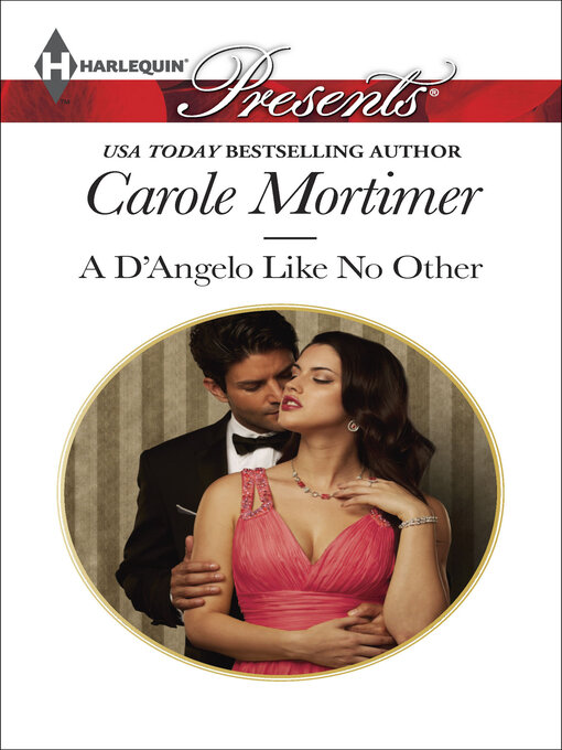 Title details for A D'Angelo Like No Other by Carole Mortimer - Available